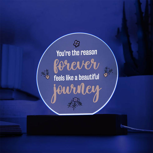 A beautiful jouney- LED Circle Plaque